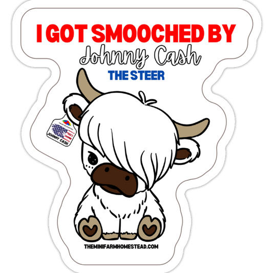 I Got Smooched By Johnny Cash Sticker